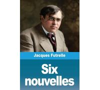 Six nouvelles