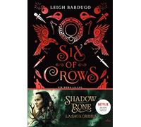 Six of crows, Tome 01: Six of crows