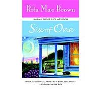 Six of One Rita Mae Brown (Auteur)