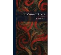Six One-Act Plays