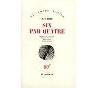 Six par quatre - Herbert Ernest Bates - Gallimard - broché - Livre