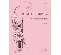 Six Pensées Lyriques: op. 11. piano.