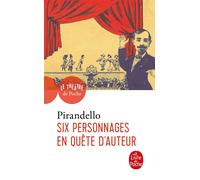 Six personnages en quête d'auteur - Robert Perroud - Lgf - Poche - Théâtre