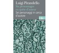 Six personnages en quete d'auteur