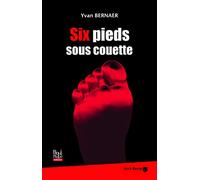 Six pieds sous couette