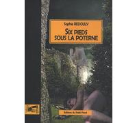 Six pieds sous la poterne