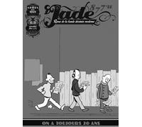SIX PIEDS SOUS TERRE jade 877U ; On a toujours 20 ans
