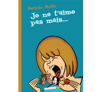 SIX PIEDS SOUS TERRE je ne t'aime pas, mais...