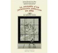SIX PIEDS SOUS TERRE la journée d'un journaliste américain en 2889
