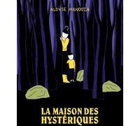 SIX PIEDS SOUS TERRE La maison des hystériques