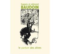 SIX PIEDS SOUS TERRE le parfum des oliviers