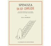 SIX PIEDS SOUS TERRE Spinoza, un kif compliqué