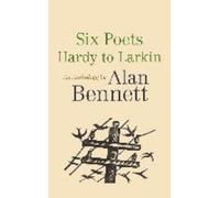 Six poètes : Hardy à Larkin