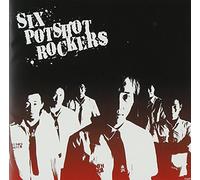 SIX POTSHOT ROCKERS