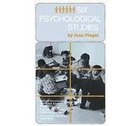Six Psychological Studies Jean Piaget (Auteur)