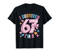 Six Sept Filles 8e Anniversaire J'Ai Survécu 67 8 Ans T-Shirt