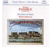 Musica Barocca - PAISIBLE: 6 Setts of Aires
