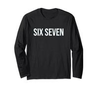 Six Seven 6 7 Meme Design Manche Longue