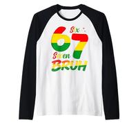 Six Seven 6 7 Mois de l'histoire des Noirs Funny Six Seven Meme Manche Raglan