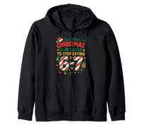 Six Seven 67 Meme All I Want for Christmas Neveu Niece Sweat à Capuche