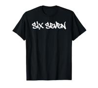Six Seven 67 Trendmeme Chiffres Amusants dans Le Style Urbain T-Shirt