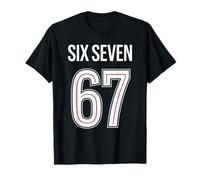 Six Seven 67 Trendmeme Chiffres Amusants Style Paris T-Shirt