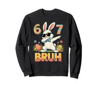 Six Seven Bruh, Jour de Pâques, pour garçons et Enfants, Dabbing Bunny 67 Meme Sweatshirt