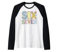Six Seven School Matching Squad Teacher Student 6th 7th Grad Manche Raglan