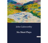 Six Short Plays