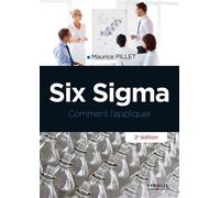 Six Sigma: Comment l'appliquer.