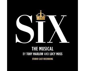 Six - Six - The Musical [Studio Cast Recording]