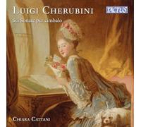 Chiara Cattani – Cherubini : Six Sonates pour Clavecin – CD – Tactus