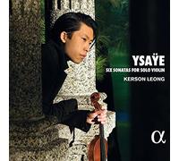 Eugène Ysaÿe – Six Sonates pour Violon Solo – CD – Alpha