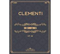 Six Sonatines (Op. 36): Partitions de piano avec doigtés