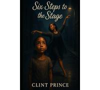 Six Steps to the Stage