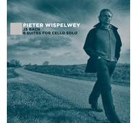 Six Suites for Cello Solo by PIETER WISPELWEY [Audio CD] NEUF
