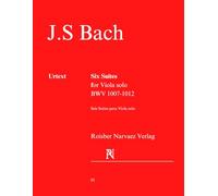 Six Suites for Viola Solo: Suites for Viola Bach