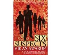 Six Suspects by Vikas Swarup Vikas Swarup (Auteur)