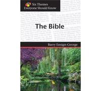 Six Themes in the Bible Everyone Should Know by Barry A. EnsignGeorgeEva Stimson Barry A. EnsignGeorgeEva Stimson (Auteur)