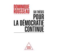 Six thèses pour la démocratie continue