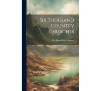 Six Thousand Country Churches