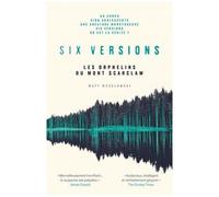 Six Versions - Tome 1 - Les Orphelins Du Mont Scarclaw