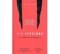 Six versions - Tome 4 Le vampire d'Ergath - Matt Wesolowski - Les Arenes Eds - broché - Roman