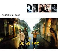Six Was Nine - Mission of Love