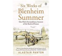 Six Weeks Of Blenheim Summer
