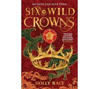 Six Wild Crowns