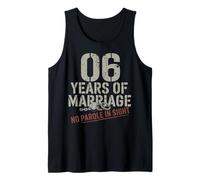 Six Years Of Marriage 6 year wedding anniversary Débardeur