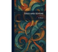 Sixes and Sevens