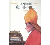 Sixième Dalaï-Lama (Le) - Tome 3