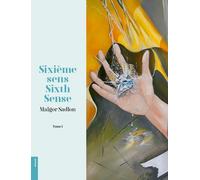 Sixième Sens - Tome 1